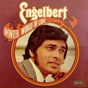 Winter World of Love - Englebert Humperdink