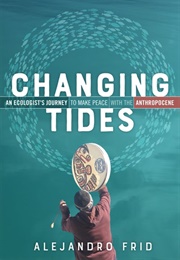 Changing Tides (Alejandro Frid)