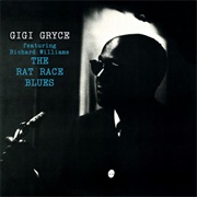 Gigi Gryce - The Rat Race Blues