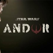 Star Wars: Andor (Coming 2022)