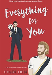 Everything for You (Chloe Liese)