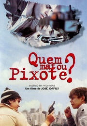Quem Matou Pixote? (1996)