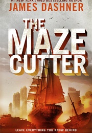 The Maze Cutter (James Dashner)