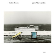 John Abercrombie & Ralph Towner: Five Years Later