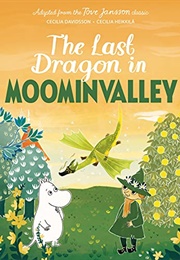 The Last Dragon in the World (Tove Jansson)