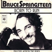 'Born to Run' — Bruce Springsteen
