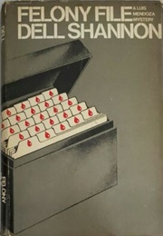 Felony File (Dell Shannon)