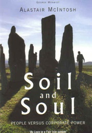 Soil and Soul (Alistair Macintosh)