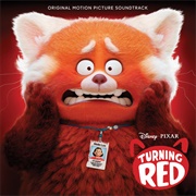 Turning Red (Original Motion Picture Soundtrack) (Ludwig Göransson, 2022)