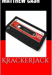 Crackerjack (Matthew Cash)