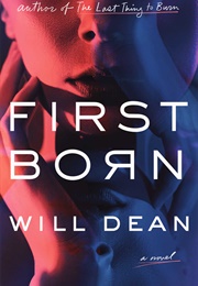 First Born (Will Dean)