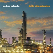 Andrea Orlando - Dalla Vita Autentica