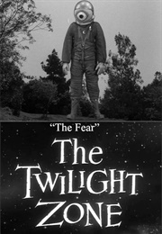 The Twilight Zone - The Fear (1964)