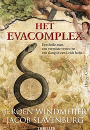 Het Evacomplex (Jeroen Windmeijer En Jacob Slavenburg)