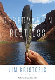 Reservation Restless (Jim Kristofic)