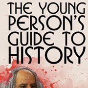 The Young Person's Guide to History