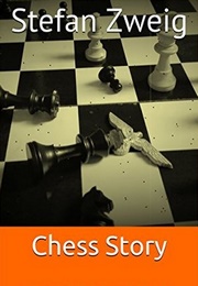 Chess Story (Stefan Zweig)