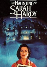 The Haunting of Sarah Hardy (1989)