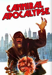 Cannibal Apocalypse (1980)