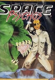 Space Psychos (2017)