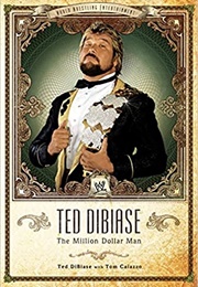 Ted Dibiase the Million Dollar Man (Ted Dibiase)