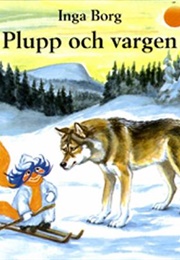 Plupp Och Vargen (Inga Borg)