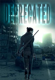 Deprecated (Michael Karr)