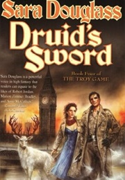 Druid's Sword (Sara Douglass)