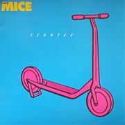 The Mice - Scooter