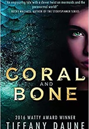Coral and Bone (Tiffany Daune)