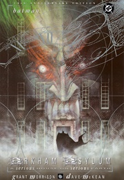 Batman: Arkham Asylum (Grant Morrison & Dave McKean)