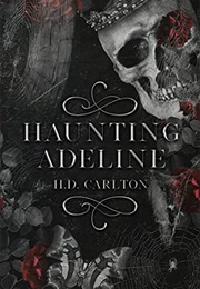 Haunting Adeline (H.D. Carlton)