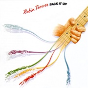 Robin Trower - Back It Up