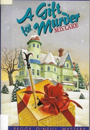 A Gift for Murder (M. D. Lake)