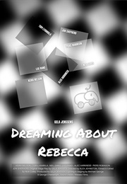 Dreaming About Rebecca (2004)
