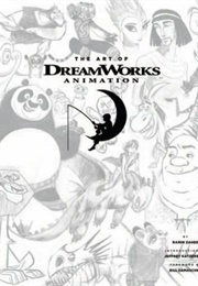 The Art of DreamWorks Animation (Ramin Zahed)
