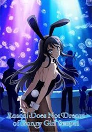 Rascal Does Not Dream of Bunny Girl Senpai (2018)