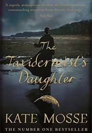 The Taxidermist's Daughter (Kate Mosse)