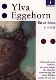 En Av Dessa Timmar (Ylva Eggehorn)