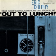 Eric Dolphy - Out to Lunch! (1964)