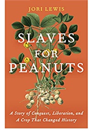 Slaves for Peanuts (Jori Lewis)