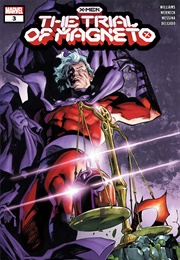 X-Men: The Trial of Magneto Vol 1 #3 (Leah Williams)