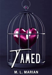 Tamed (M.L. Marian)