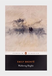 Wuthering Heights (Emily Brontë)