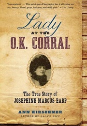 Lady at the O.K. Corral (Ann Kirschner)