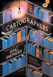 The Cartographers (Peng Shepherd)