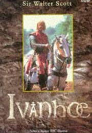 Ivanhoe (Sir Walter Scott)