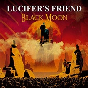 Lucifer&#39;s Friend - Black Moon