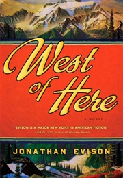 West of Here (Jonathan Evison)