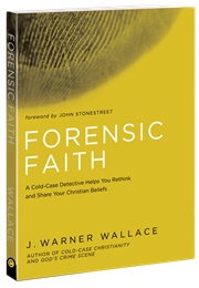 Forensic Faith (J. Warner Wallace)